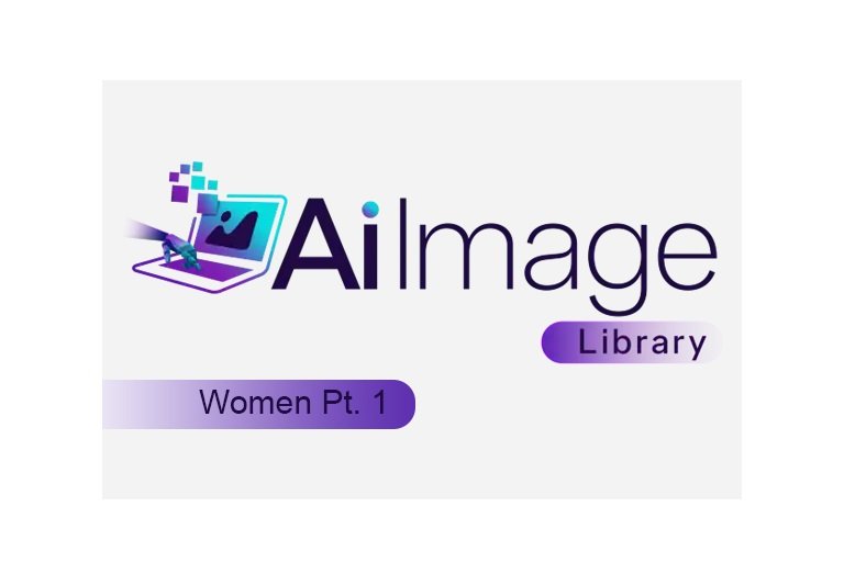 AI Image Library - Women Pt. 1 - AI Images with Resell Rights